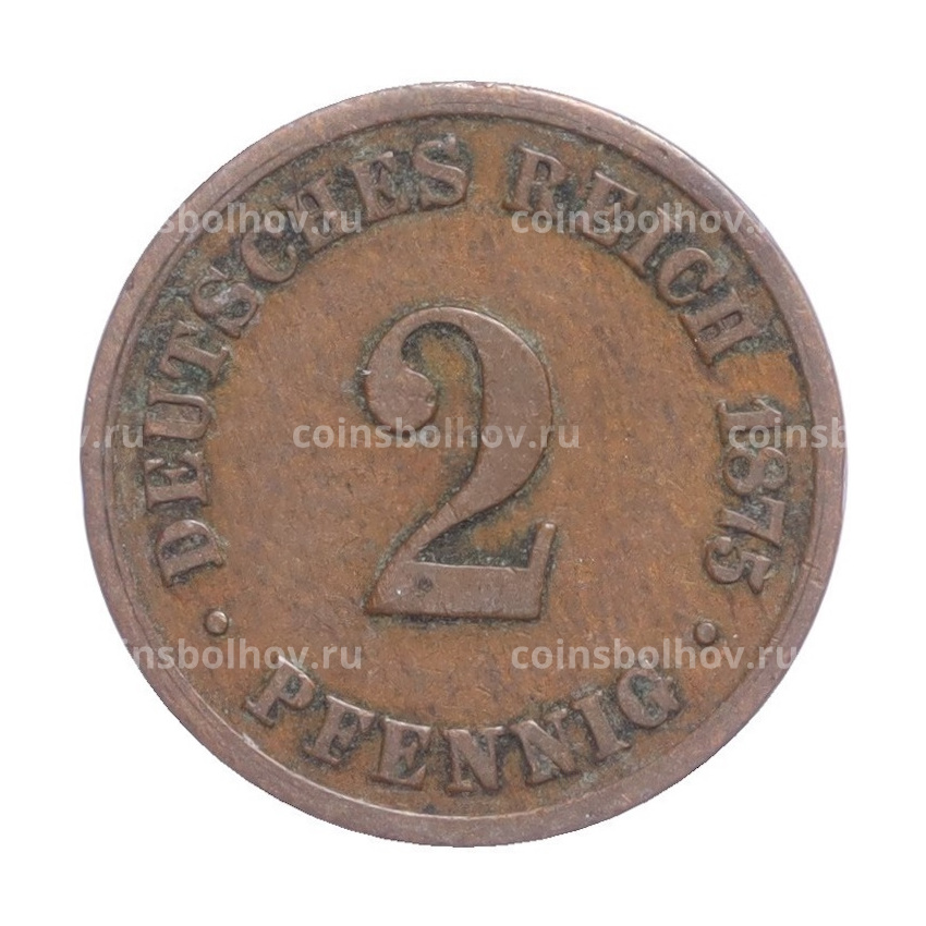 Монета 2 пфеннига 1875 года B Германия