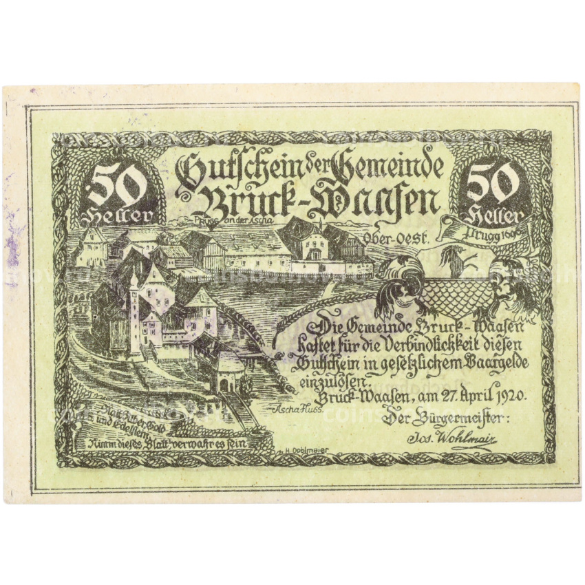 Банкнота 50 геллеров 1920 года Австрия — община Брук-Ваасен (Нотгельд)