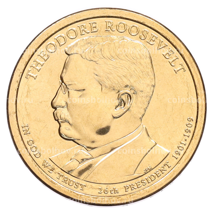 Монета 1 доллар 2013 года (D) США «26-й президент США Теодор Рузвельт»