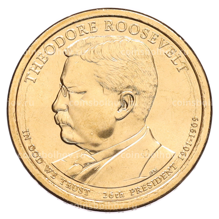 Монета 1 доллар 2013 года (D) США «26-й президент США Теодор Рузвельт»