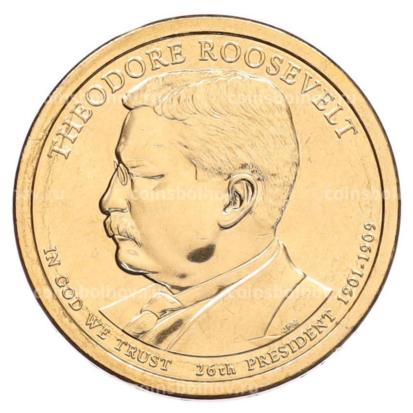 Монета 1 доллар 2013 года (D) США «26-й президент США Теодор Рузвельт»