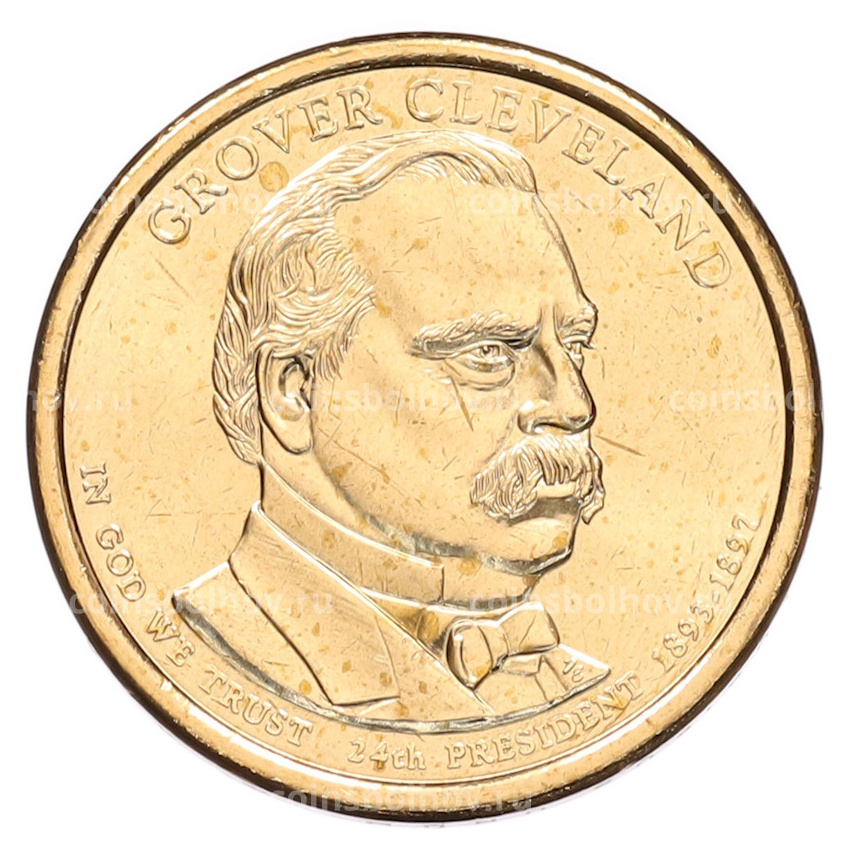 Монета 1 доллар 2012 года (D) США «24-й президент США Гровер Кливленд»