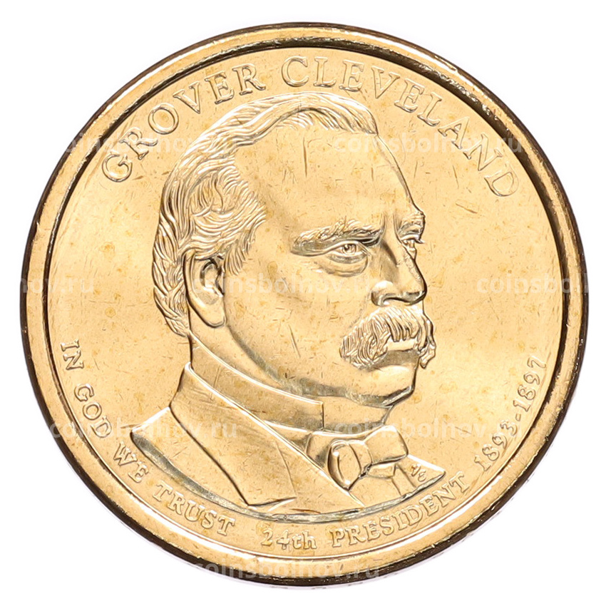 Монета 1 доллар 2012 года (D) США «24-й президент США Гровер Кливленд»