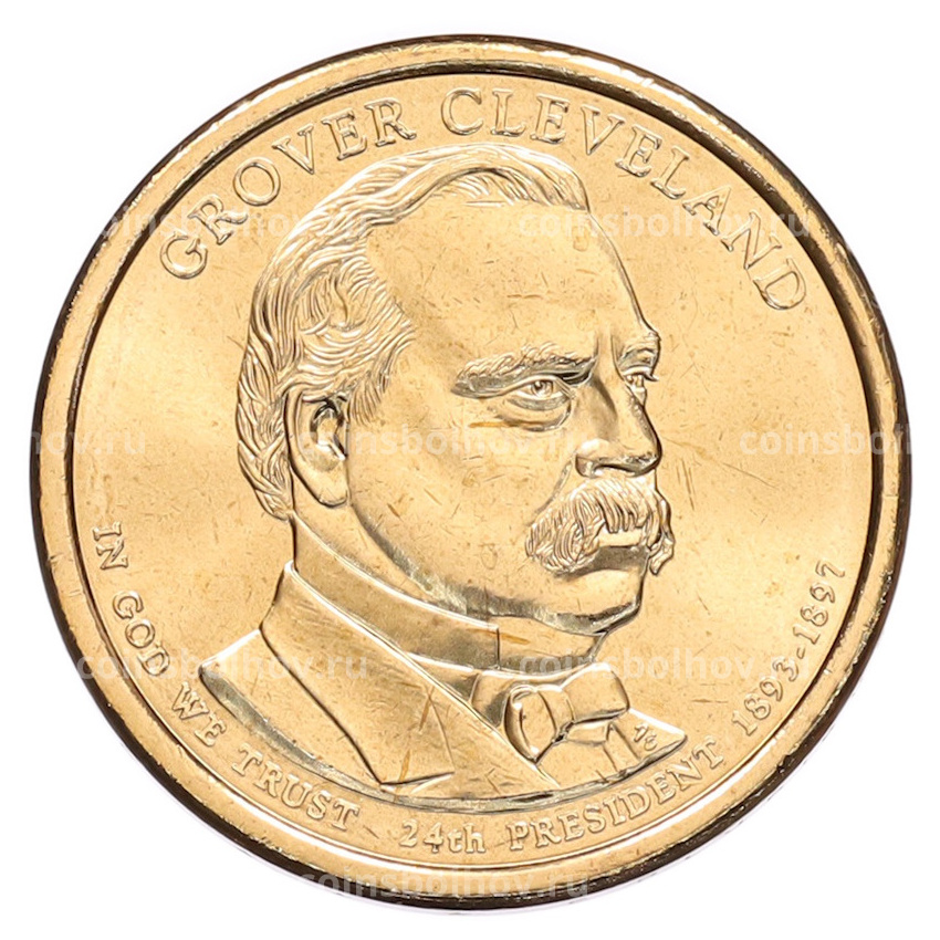 Монета 1 доллар 2012 года (D) США «24-й президент США Гровер Кливленд»