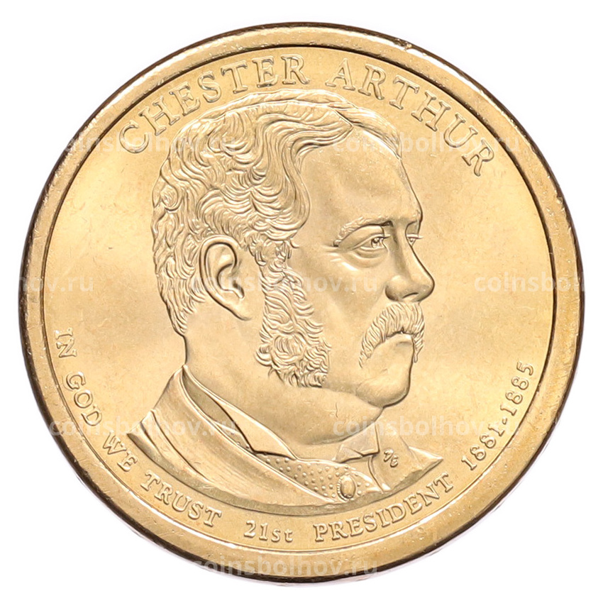 Монета 1 доллар 2012 года (Р) США «21-й президент США Честер Артур»