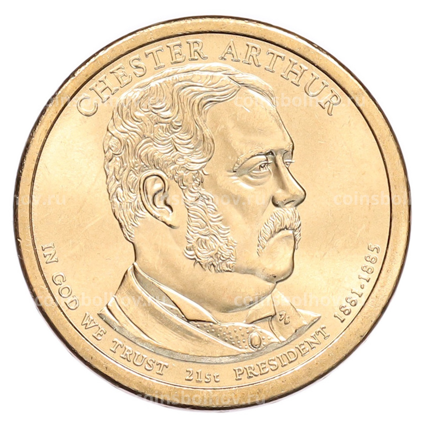 Монета 1 доллар 2012 года (Р) США «21-й президент США Честер Артур»