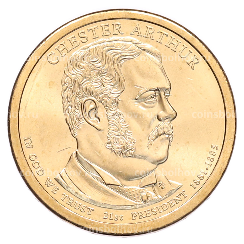 Монета 1 доллар 2012 года (Р) США «21-й президент США Честер Артур»
