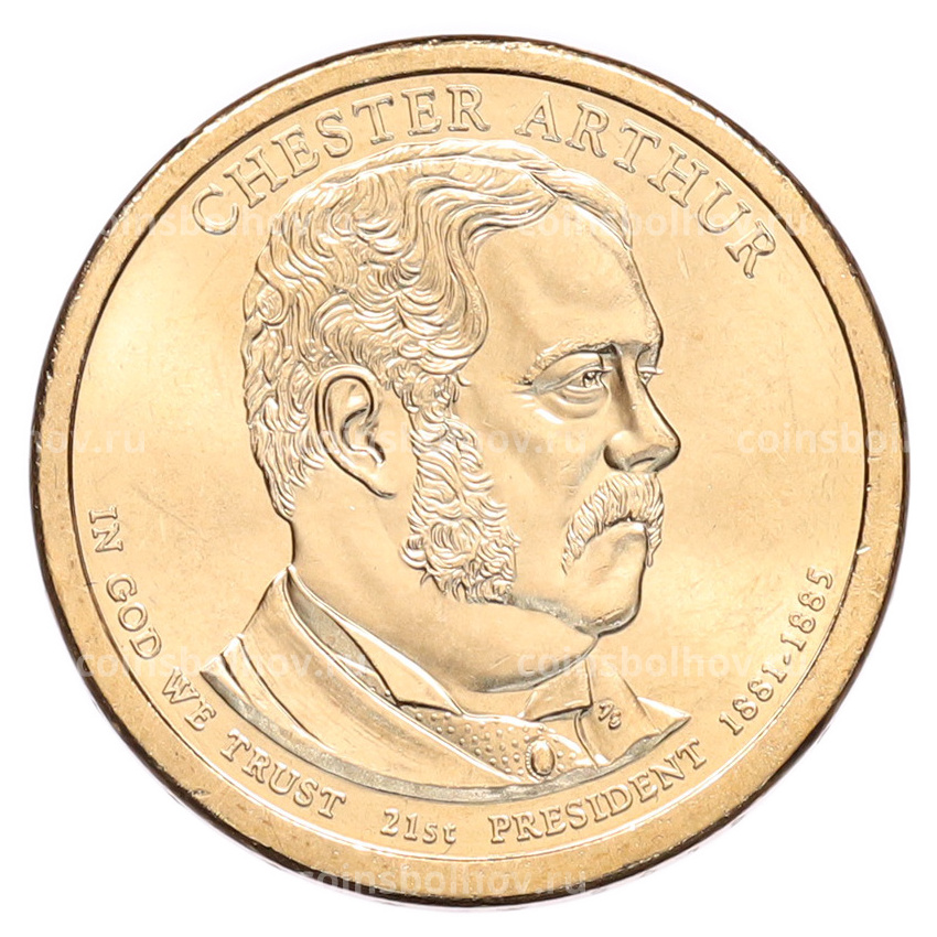 Монета 1 доллар 2012 года (Р) США «21-й президент США Честер Артур»