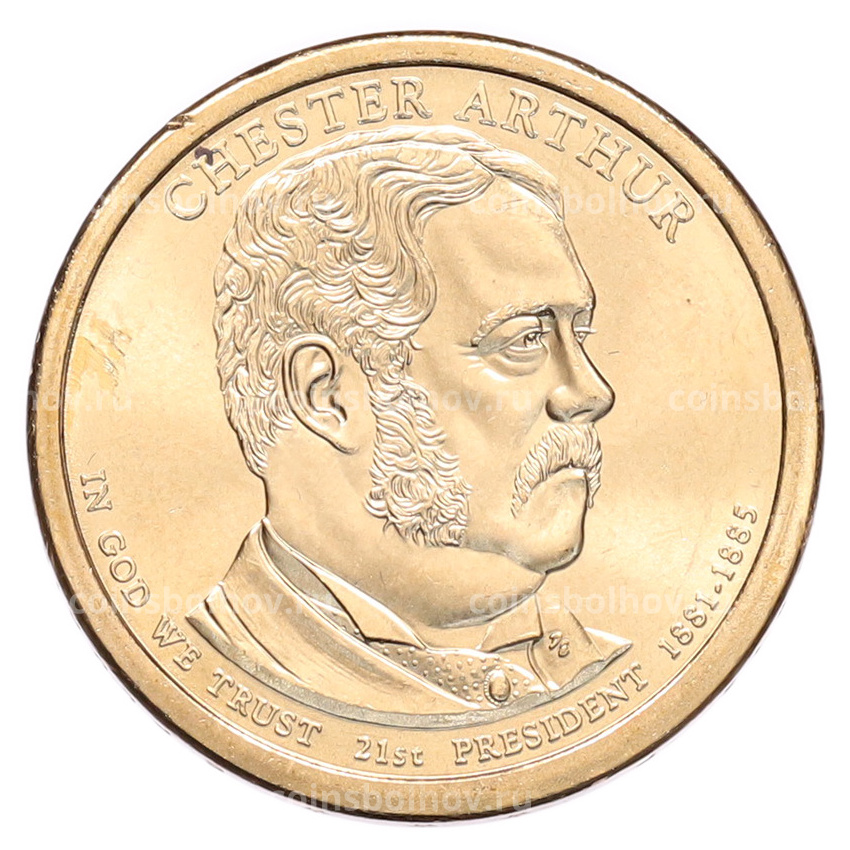 Монета 1 доллар 2012 года (Р) США «21-й президент США Честер Артур»