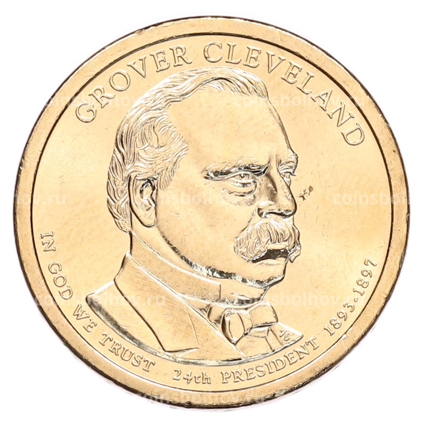 Монета 1 доллар 2012 года (Р) США «24-й президент США Гровер Кливленд»