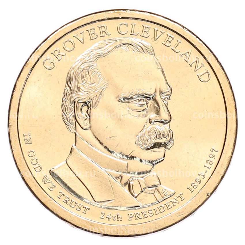 Монета 1 доллар 2012 года (Р) США «24-й президент США Гровер Кливленд»