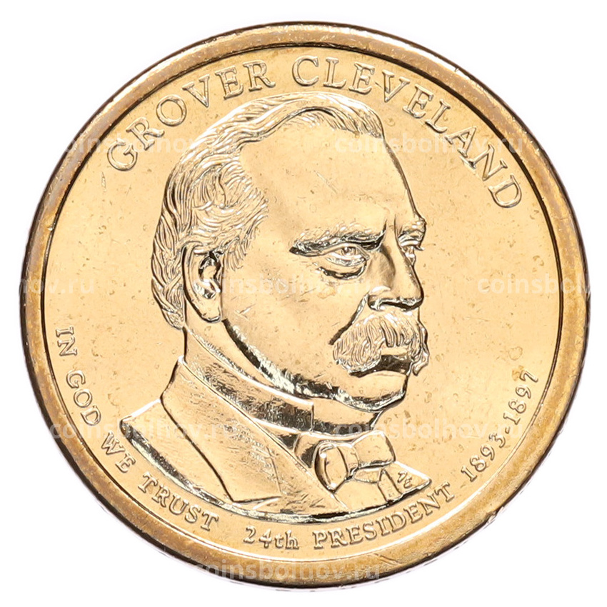 Монета 1 доллар 2012 года (Р) США «24-й президент США Гровер Кливленд»