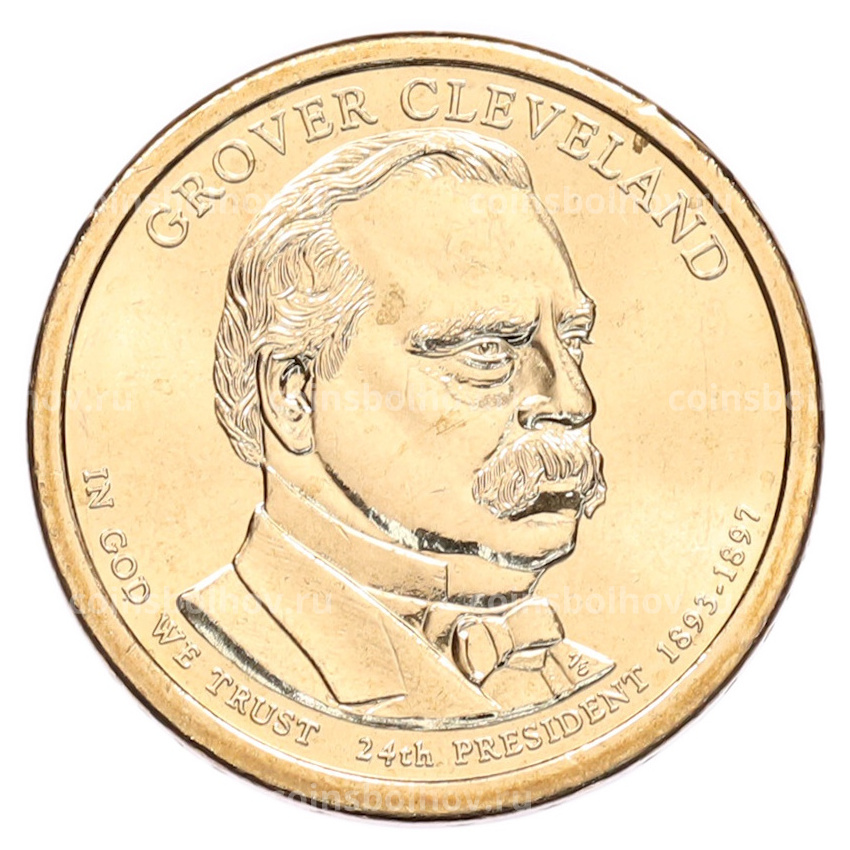 Монета 1 доллар 2012 года (Р) США «24-й президент США Гровер Кливленд»