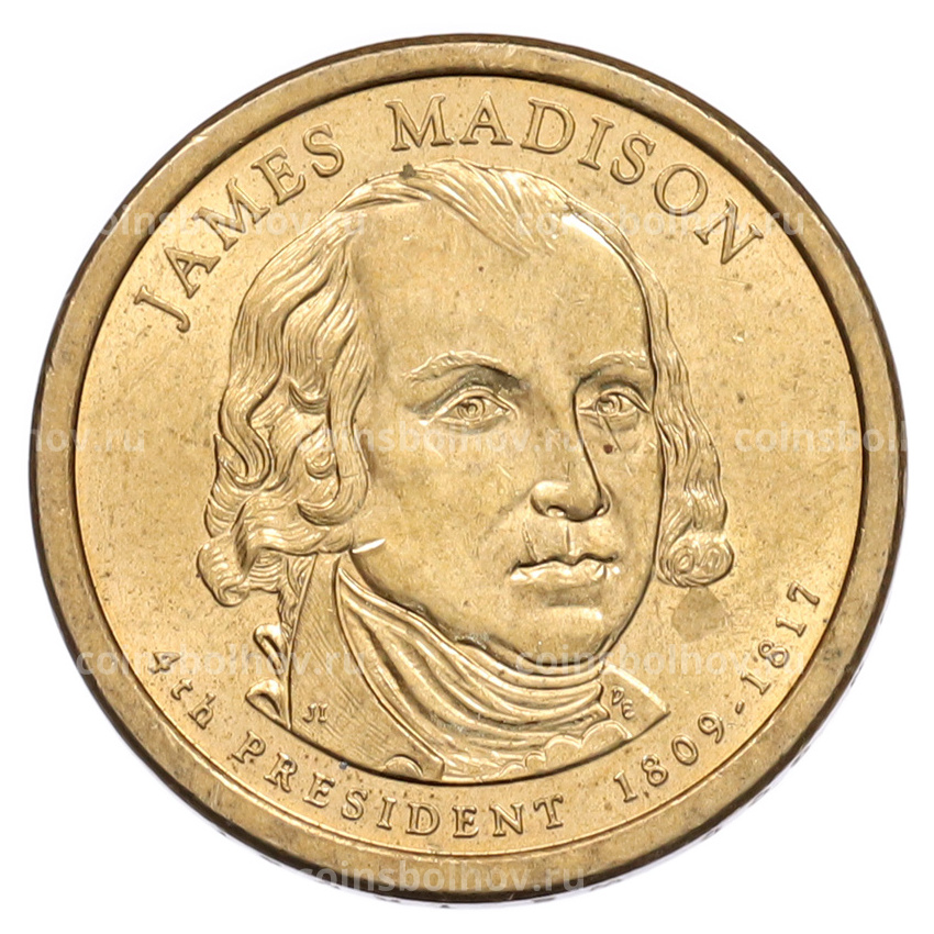 Монета 1 доллар 2007 года (Р) США «4-й президент США Джеймс Мэдисон»