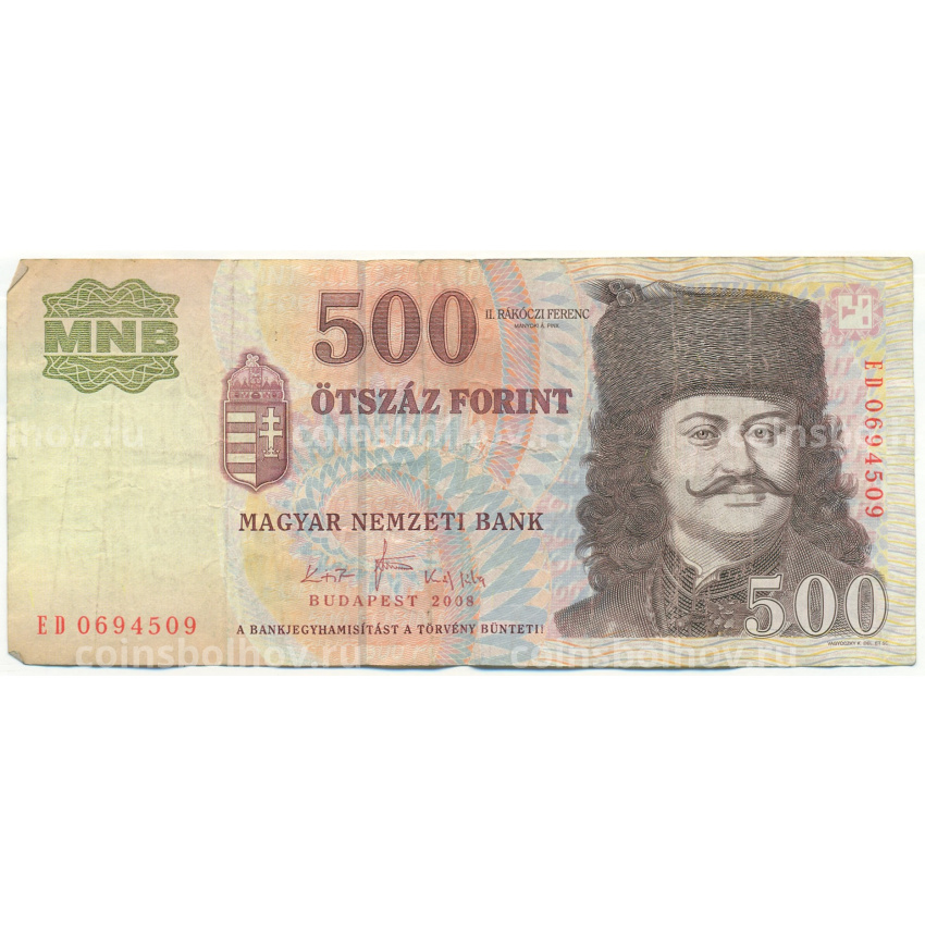 Банкнота 500 форинтов 2008 года Венгрия